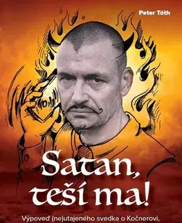 Mafia, podsvetie Satan, teší ma! - Peter Tóth