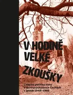 Slovenské a české dejiny V hodině velké zkoušky - Jan Kafka