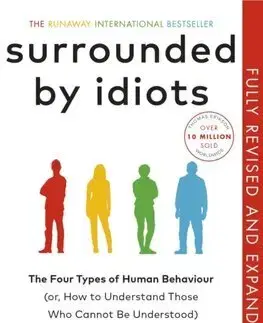 Rozvoj osobnosti Surrounded by Idiots - Thomas Erikson,Ian Giles