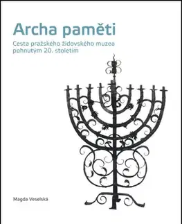 História - ostatné Archa paměti - Magda Veselská