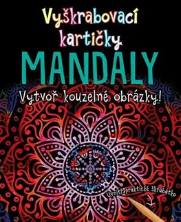 Pre deti a mládež - ostatné Vyškrabovací kartičky: MANDALY