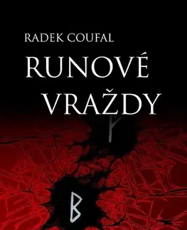 Detektívky, trilery, horory Runové vraždy - Radek Coufal