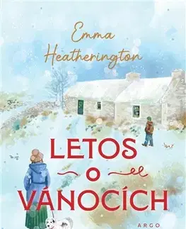 Romantická beletria Letos o Vánocích - Emma Heatherington