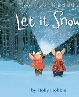 V cudzom jazyku Toot & Puddle - Let It Snow - Holly Hobbie