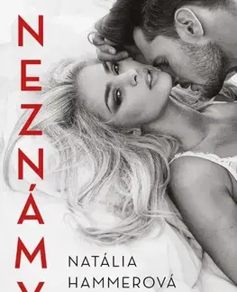 Romantická beletria Neznámy - Natália Hammerová