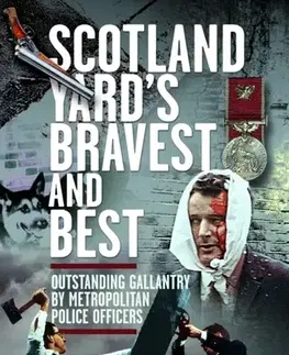 Detektívky, trilery, horory Scotland Yard’s Bravest and Best - Dick Kirby