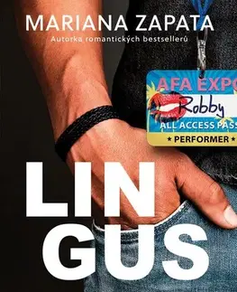 Erotická beletria Lingus - Mariana Zapata,Romana Bičíková
