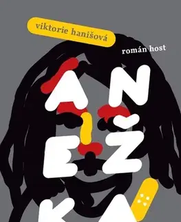 Romantická beletria Anežka - Viktórie Hanišová