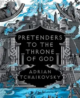 Sci-fi a fantasy Pretenders to the Throne of God - Adrian Tchaikovsky