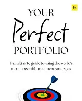 Financie, finančný trh, investovanie Your Perfect Portfolio - Cullen Roche