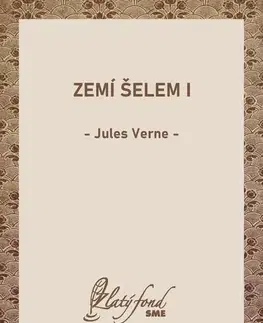 Romantická beletria Zemí šelem I - Jules Verne