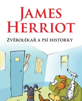 Novely, poviedky, antológie Zvěrolékař a psí historky - James Herriot