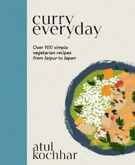 Osobnosti varia Curry Everyday - Atul Kochhar