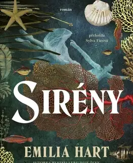Svetová beletria Sirény - Emilia Hart,Sylva Ficová