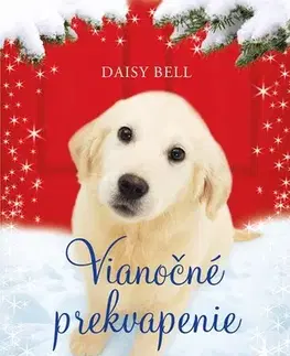 Dobrodružstvo, napätie, western Vianočné prekvapenie, 2. vydanie - Daisy Bell,Jana Vlašičová