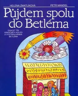Hudba - noty, spevníky, príručky Půjdem spolu do betléma, 2.vydání - Petr Mandel