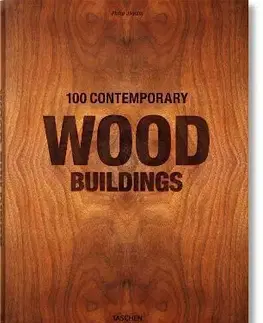Architektúra Contemporary Wood Buildings - Philip Jodidio