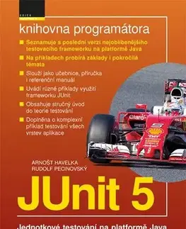 Programovanie, tvorba www stránok JUnit 5 - Arnošt Havelka,Rudolf Pecinovský