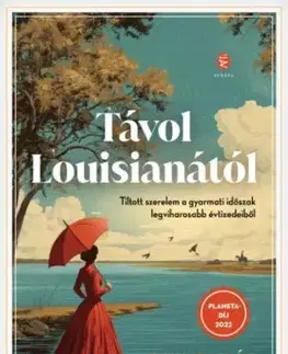 Historické romány Távol Louisianától - Luz Gabás