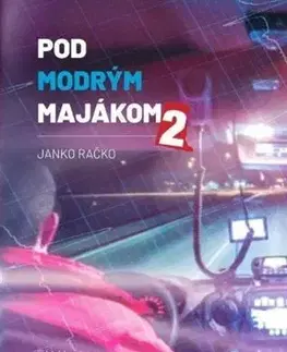 Skutočné príbehy Pod modrým majákom 2 - Janko Račko