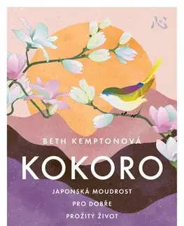 Zdravie, životný štýl - ostatné Kokoro - Beth Kempton,Alena Švomová