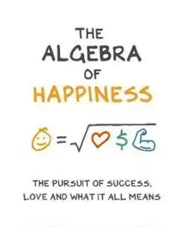 Podnikanie, obchod, predaj The Algebra of Happiness - Scott Galloway