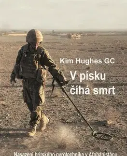 História, vojnová literatúra V písku číhá smrt - Kim Hughes