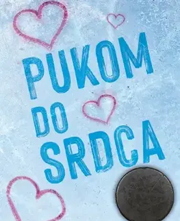 Romantická beletria Carolina Comets 1: Pukom do srdca - Teagan Hunter