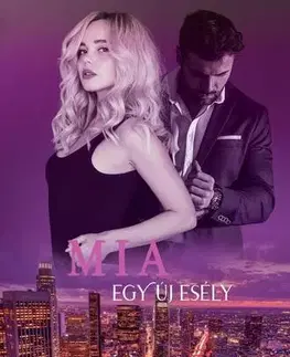 Erotická beletria Mia - Egy új esély - Zachary Reed