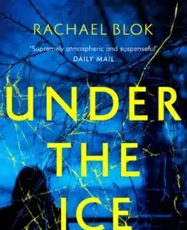 Cudzojazyčná literatúra Under the Ice - Rachael Blok