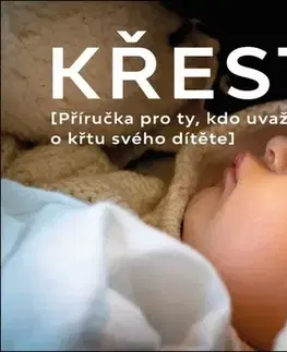 Kresťanstvo Křest - Aleš Opatrný