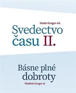 Filozofia Svedectvo času II. - Vlado Gregor