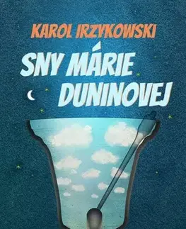 Svetová beletria Sny Márie Duninovej - Karol Irzykowski