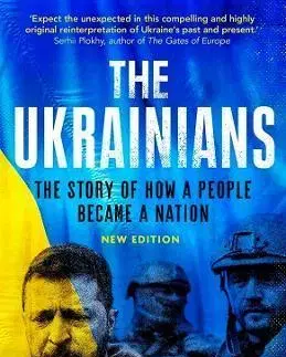 Svetové dejiny, dejiny štátov The Ukrainians - Andrew Wilson