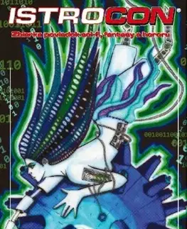 Sci-fi a fantasy Istrocon 5: zbierka poviedok scifi, fantasy a hororu - Kolektív autorov
