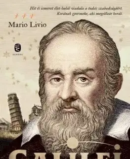 Astronómia, vesmír, fyzika Galilei és a tudománytagadók - Mario Livio