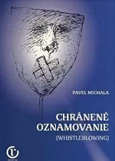Sociológia, etnológia Chránené oznamovanie - Pavel Nechala