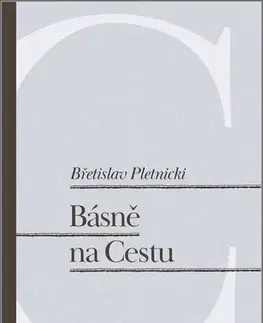 Česká poézia Básně na Cestu - Břetislav Pletnicki