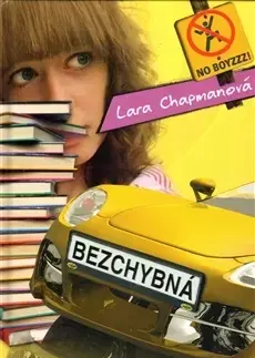 Pre dievčatá Bezchybná - Lara Chapmanová