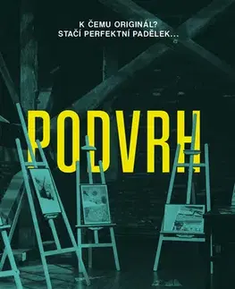 Detektívky, trilery, horory Podvrh - Erica Katz