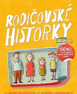 Česká beletria Rodičovské historky - Kolektív autorov