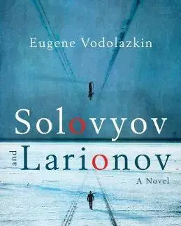 Vojnová literatúra - ostané Solovyov and Larionov - Eugene,Lisa Hayden