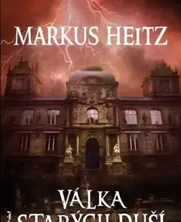 Sci-fi a fantasy Válka Starých duší - Markus Heitz