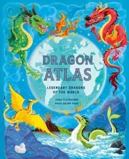 Pre deti a mládež - ostatné The Dragon Atlas - Anna Claybourne