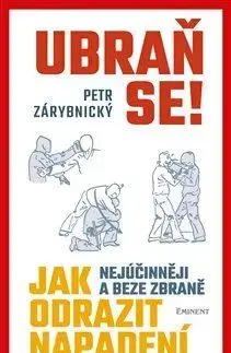 Bojové umenia Ubraň se! - Petr Zárybnický