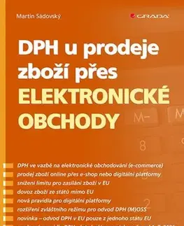 Obchodné právo DPH u prodeje zboží přes elektronické obchody - Martin Sádovský