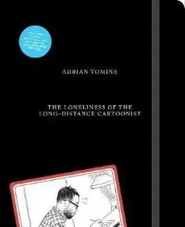 Cudzojazyčná literatúra The Loneliness of the Long-Distance Cartoonist - Adrian Tomine