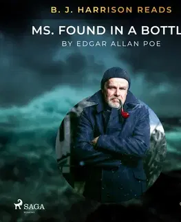 Beletria - ostatné Saga Egmont B.J. Harrison Reads MS. Found in a Bottle (EN)