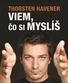 Psychológia, etika Viem, čo si myslíš - Havener Thorsten