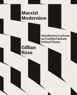 Filozofia Marxist Modernism - Gillian Rose